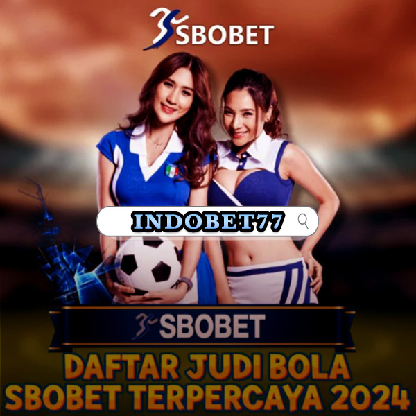 Panduan Lengkap SBOBET Mobile Cara, Fitur, dan Strategi
